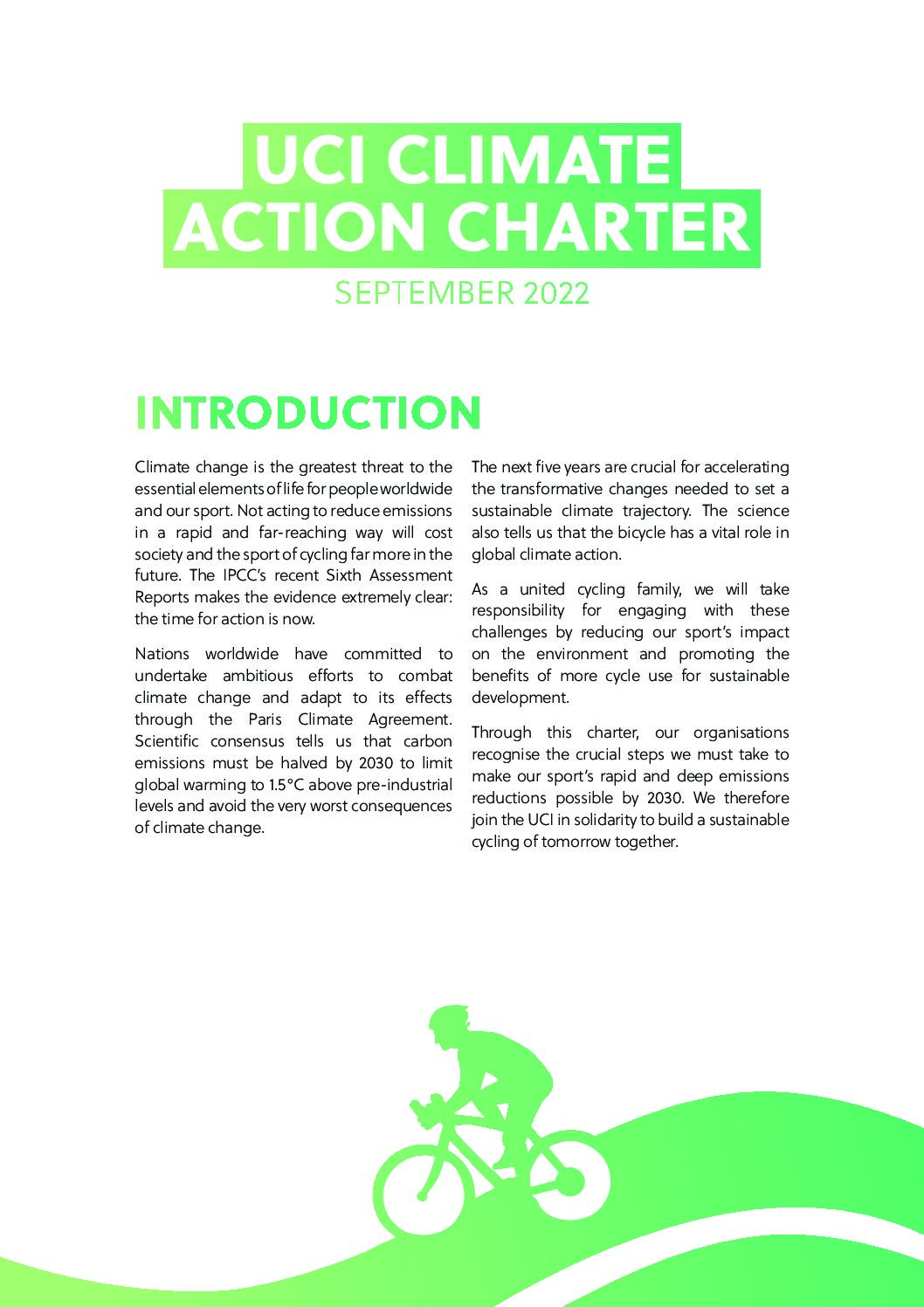 UCI気候行動憲章の創設メンバーとして環境にやさしい大会を目指します